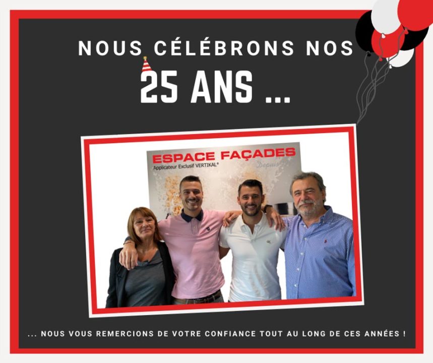 Espace Façades fête ses 25 ans