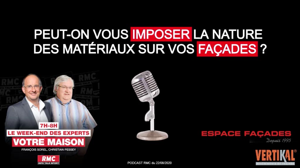 Peut-on vous imposer la nature des matériaux sur vos façades