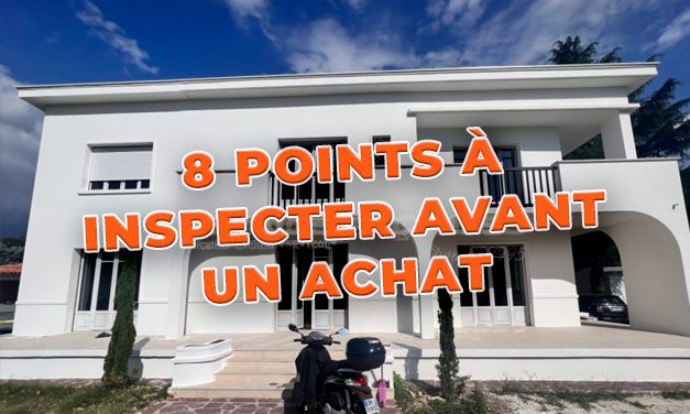 Espace Façades : 8 points à inspecter avant un achat immobilier