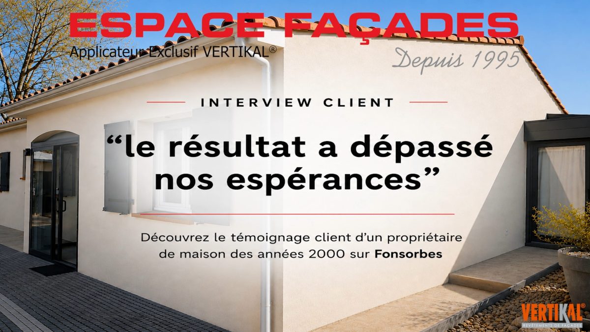 Espace Façades, interview client sur rénovation de façade à Fonsorbes